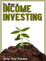 The Magic of Income Investing: Grow Your Pension: MFI Series1, #10