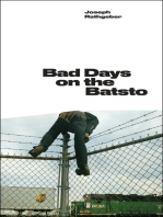 Bad Days on the Batsto