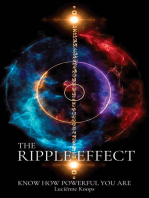 The Ripple Effect: Know how powerful you are