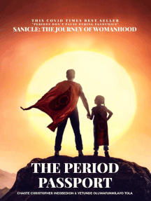 The Period Passport by Christopher Chaste Inegbedion, Yetunde ...