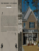 The Prophesy Vi's House