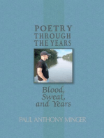 Poetry Through The Years: Blood, Sweat, and Years