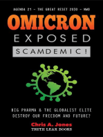 Omicron Exposed: Scamdemic! - Big Pharma & The Globalist Elite destroying our Freedom & Future? - Agenda 21 - The Great Reset 2030 - NWO: Scamdemic!