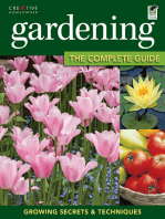 Gardening: The Complete Guide: Growing Secrets & Techniques