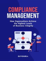 Compliance Management: How Organizations Achieve the Highest Level of Business Integrity