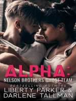 Alpha: Nelson Brothers Ghost Team: Nelson Brothers: Ghost Team