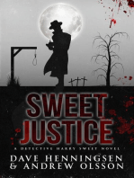 Sweet Justice: Detective Harry Sweet, #2