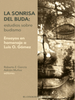 La sonrisa del Buda:: estudios sobre budismo. Ensayos en homenaje a Luis O. Gómez
