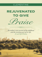 Rejuvenated to Give Praise