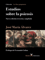 Estudios sobre la psicosis: Nueva edición reescrita y ampliada