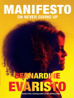 Manifesto: On Never Giving Up