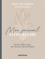 Mon journal alimentaire: Nourrir mon corps, mes besoins, mon bonheur