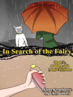 In Search of the Fairy. Book 1. Bulldog and Magic Perfume