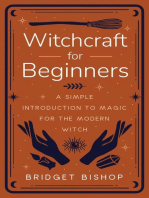 Witchcraft for Beginners: A Simple Introduction to Magic for the Modern Witch