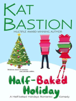 Half-baked Holiday