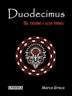 Duodecimus: Del tiranno e altri simboli