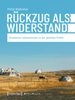 Rückzug als Widerstand: Dissidente Lebensformen in der globalen Politik