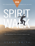 Spirit Walk (Special Edition): The Extraordinary Power of Acts for Ordinary People