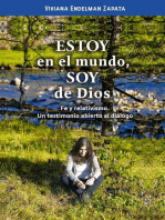 Estoy en el mundo, soy de Dios: Fe y relativismo. Un testimonio abierto al diálogo