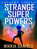 Strange Super Powers: Unknown Powers