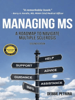 Managing MS: A Roadmap to Navigate Multiple Sclerosis