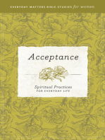 Acceptance: Spiritual Practices for Everyday Life