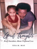 Grief Thoughts: Brief Anecdotes About Profound Loss