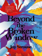 Beyond the Broken Window: A suspenseful novel of family, friendship, and twisted love.