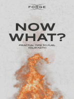 Now What?: Practical Tips to Fuel Your Faith