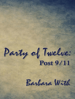 Party of Twelve: Post 9/11: Second Edition