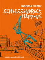 Scheissendreck Happens