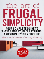 The Art of Frugal Simplicity