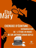 Exercice d’écriture : scénarisation de « L’étude en rouge » de sir Arthur Conan Doyle: Roman