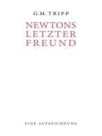 Newtons letzter Freund