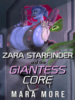 Zara Starfinder and the Giantess Core