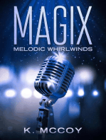 MAGIX: Melodic Whirlwinds: MAGIX, #2