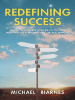 Redefining Success: Stories, Science, and Strategies to Prioritize Happiness and Overcome Life's "Oh Sh!t" Moments
