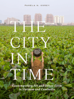 The City in Time: Contemporary Art and Urban Form in Vietnam and Cambodia