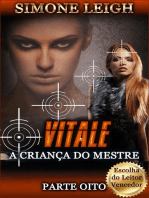 Vitale: A Criança do Mestre - Parte Oito