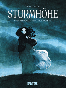 Sturmhöhe (Graphic Novel): Nach dem Roman von Emily Brontë