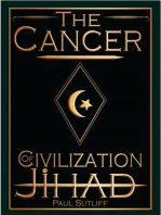 The Cancer of Civilization Jihad
