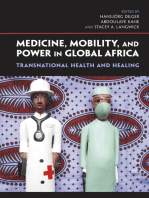 Medicine, Mobility, and Power in Global Africa: Transnational Health and Healing