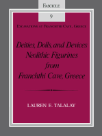 Deities, Dolls, and Devices: Neolithic Figurines From Franchthi Cave, Greece