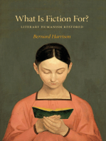 What Is Fiction For?: Literary Humanism Restored