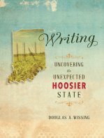 IN Writing: Uncovering the Unexpected Hoosier State