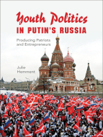 Youth Politics in Putin's Russia: Producing Patriots and Entrepreneurs