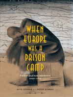 When Europe Was a Prison Camp