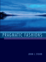 Pragmatic Fashions: Pluralism, Democracy, Relativism, and the Absurd