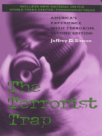 The Terrorist Trap: America's Experience with Terrorism