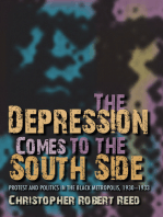 The Depression Comes to the South Side: Protest and Politics in the Black Metropolis, 1930–1933